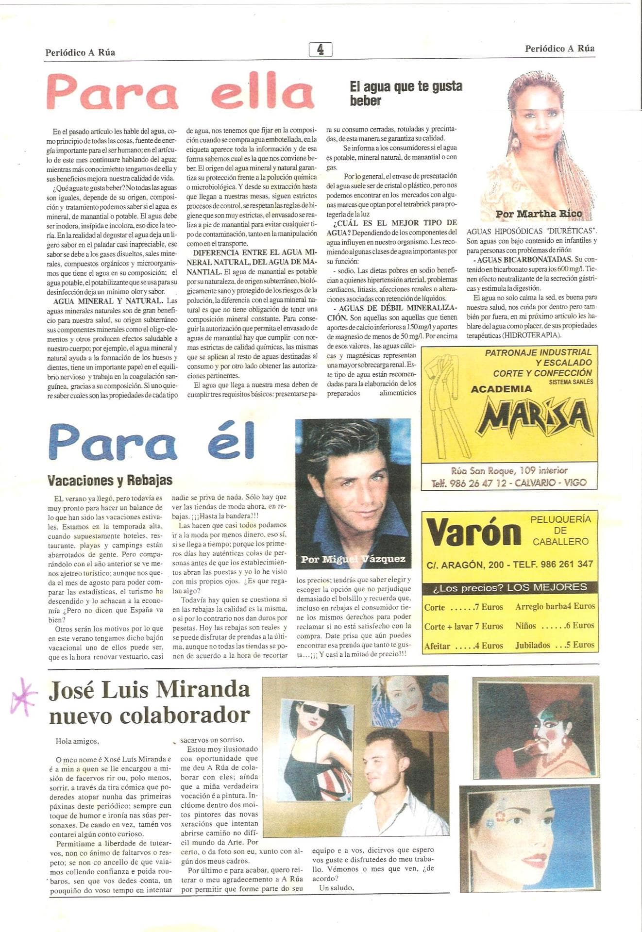 A Rua. Humorista gráfico. 2003