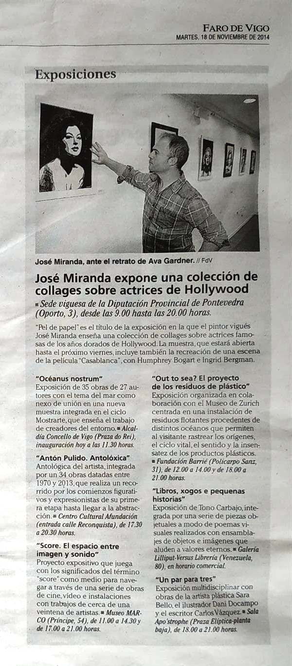 Faro de Vigo. Exposición Pel de papel. Deputación Pontevedra sede Vigo. 2014